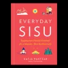 New Touch of Finland Everyday Sisu: Tapping into Finnish Fortitude for a Happier, More Resilient Life ${1}